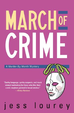 [Murder-by-Month Mystery 11] • March of Crime